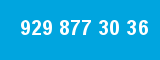 929 877 30 36 929 877 30 36